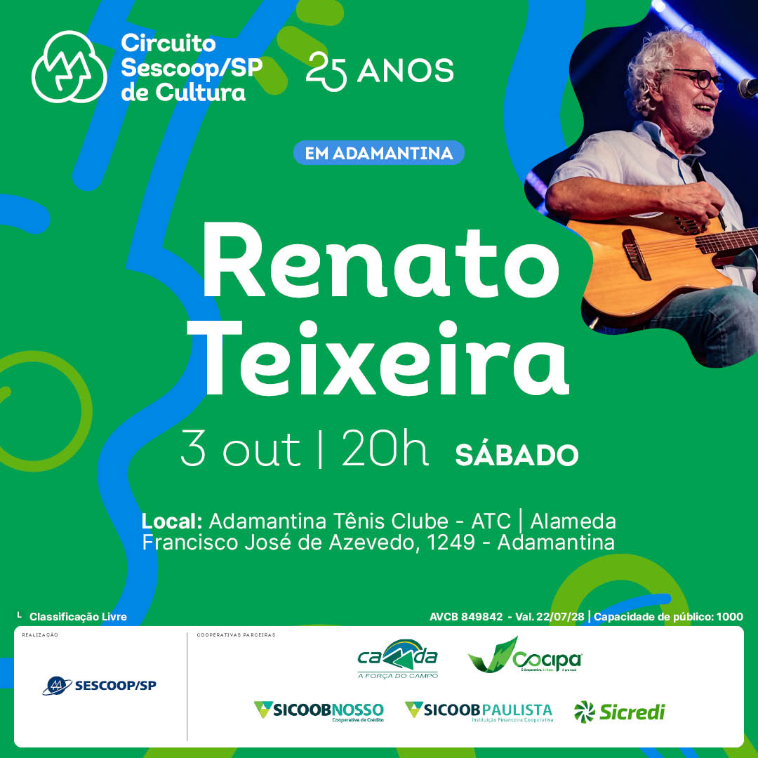 Circuito Sescoop/SP de Cultura celebra 25 anos e leva Renato Teixeira a Adamantina